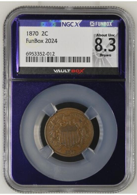 1870 2C NGCX ABOUT UNC 8.3 BROWN FRONT