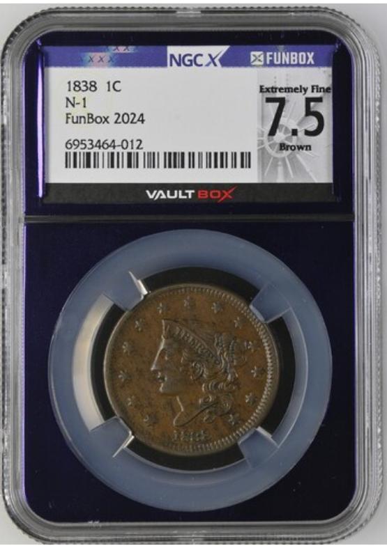 1838 N-1 1C NGCX EXTREMELY FINE 7.5 BROWN FRONT