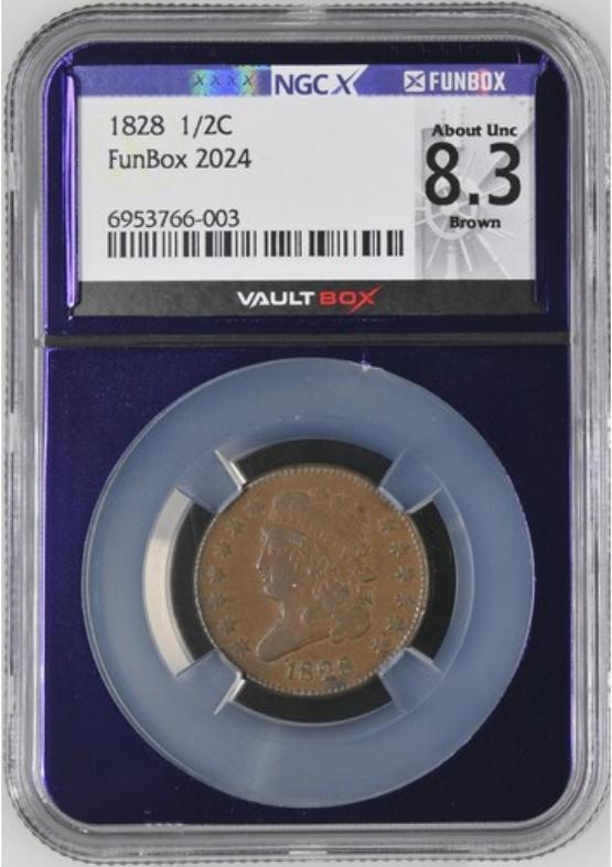 1828 1/2C NGCX ABOUT UNC 8.3 BROWN FRONT