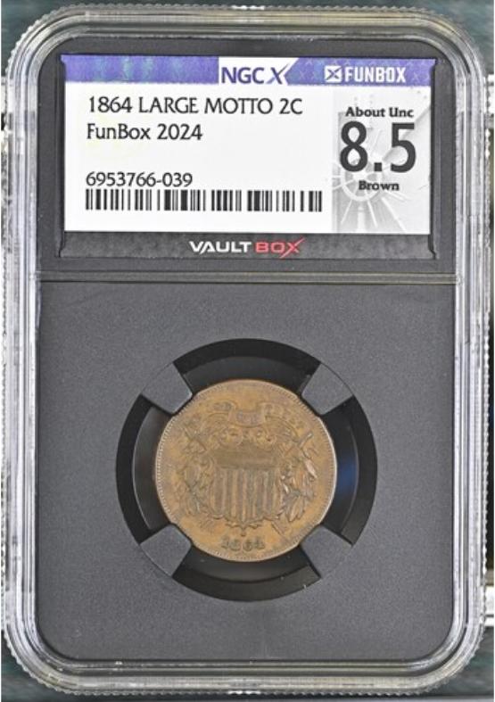 1864 LARGE MOTTO 2C NGCX ABOUT UNC 8.5 BROWN FRONT