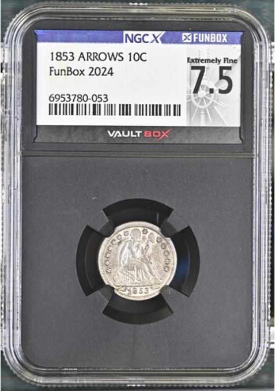 1853 ARROWS 10C NGCX EXTREMELY FINE 7.5 FRONT