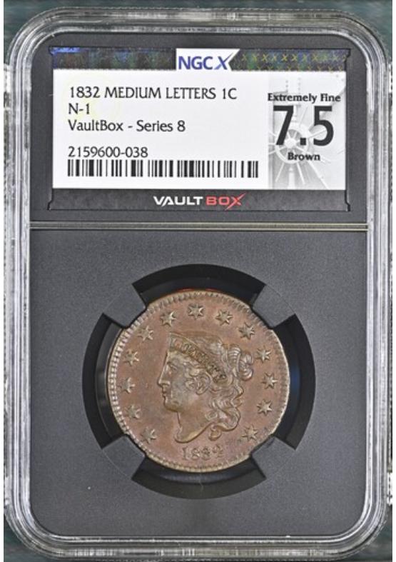 1832 MEDIUM LETTERS N-1 1C NGCX EXTREMELY FINE 7.5 BROWN Series 8 Front