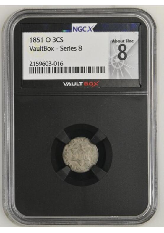 1851-O 3CS NGCX ABOUT UNCIRCULATED 8 Series 8 Front