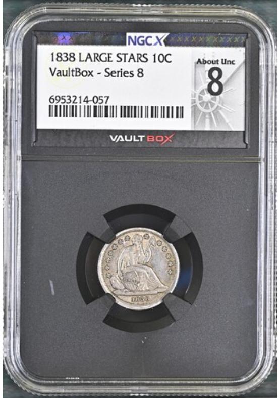 1838 LARGE STARS 10C NGCX ABOUT UNCIRCULATED 8 Series 8 Front