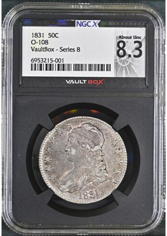 1831 O-108 50C NGCX ABOUT UNCIRCULATED 8.3 Series 8 Front