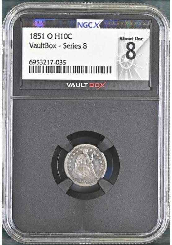 1851-O H10C NGCX ABOUT UNCIRCULATED 8 Series 8 Front