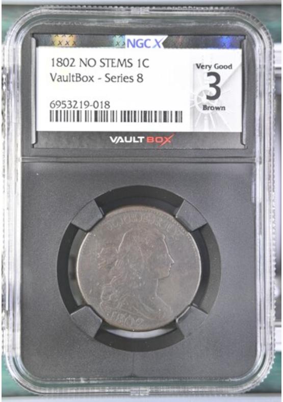 1802 NO STEMS 1C NGCX VERY GOOD 3 BROWN Series 8 Front