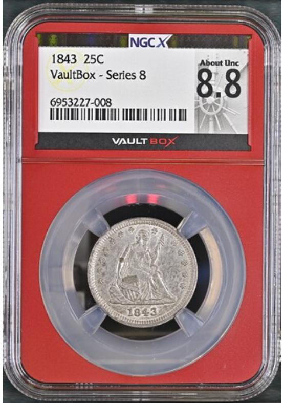 1843 25C NGCX ABOUT UNCIRCULATED 8.8 Series 8 Front