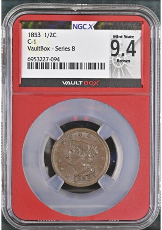1853 C-1 1/2C NGCX MINT STATE 9.4 BROWN FRONT