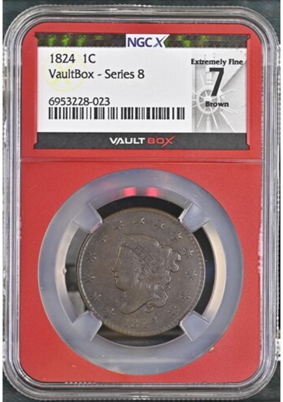 1824 1C NGCX EXTREMELY FINE 7 BROWN Series 8 Front