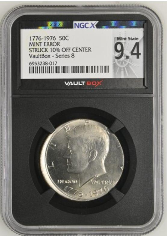 1776-1976 50C MINT ERROR STRUCK 10% OFF CENTER NGCX MINT STATE 9.4 Series 8 Front