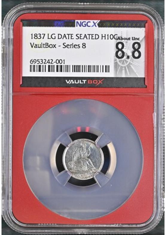 1837 LG DATE SEATED H10C NGCX ABOUT UNCIRCULATED 8.8 Series 8 Front