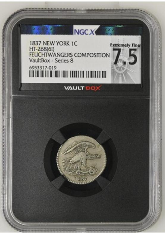 1837 NEW YORK 1C HT-268(6I) FEUCHTWANGERS COMPOSITION NGCX EXTREMELY FINE 7.5 Series 8 Front