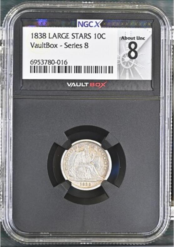 1838 LARGE STARS 10C NGCX ABOUT UNCIRCULATED 8 Series 8 Front