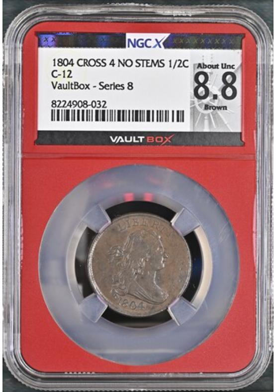 1804 CROSS 4 NO STEMS C-12 1/2C NGCX ABOUT UNCIRCULATED 8.8 BROWN Series 8 Front