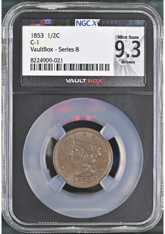 1853 C-1 1/2C NGCX MINT STATE 9.3 BROWN Series 8 Front