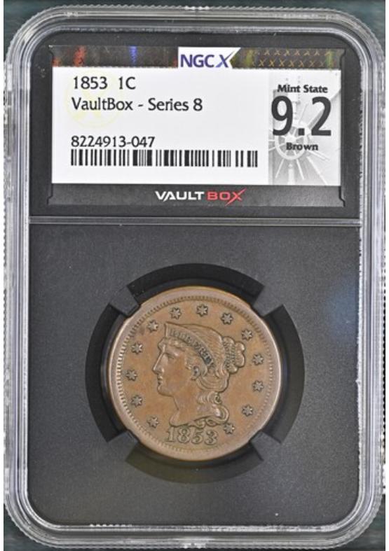 1853 1C NGCX MINT STATE 9.2 BROWN Series 8 Front