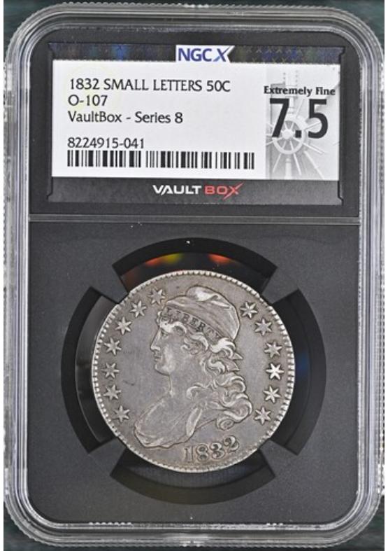 1832 SMALL LETTERS O-107 50C NGCX EXTREMELY FINE 7.5 Series 8 Front