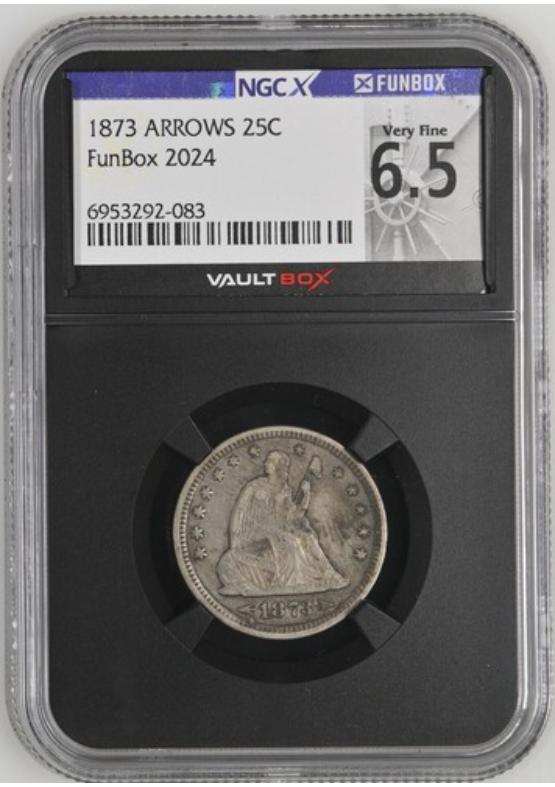 1873 ARROWS 25C NGCX VERY FINE 6.5 Front