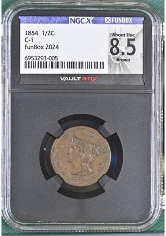 1854 1/2C C-1 NGCX ABOUT UNCIRCULATED 8.5 BROWN Front
