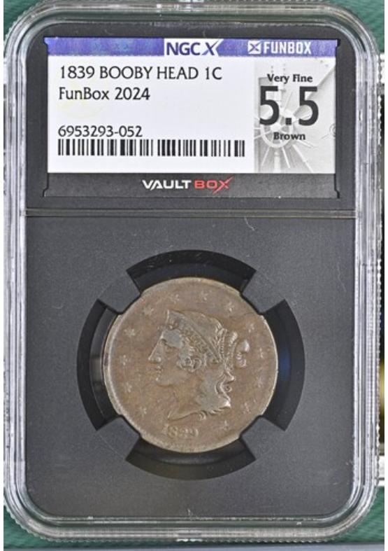1839 BOOBY HEAD 1C NGCX VERY FINE 5.5 BROWN Front