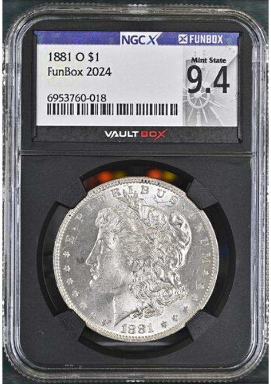 1881-O $1 NGCX MINT STATE 9.4 Front