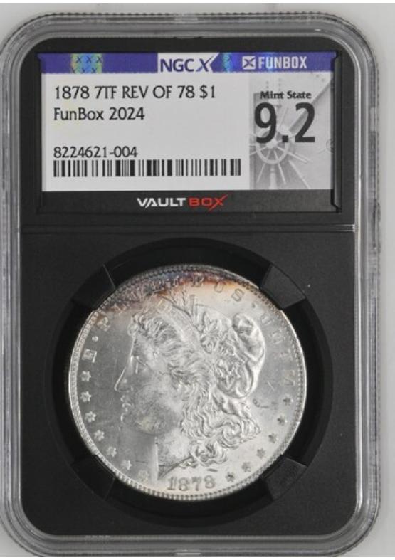 1878 7TF REV OF 78 $1 NGCX MINT STATE 9.2 Front