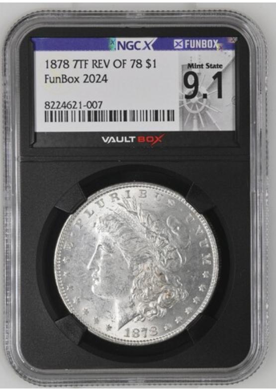 1878 7TF REV OF 78 $1 NGCX MINT STATE 9.1 Front