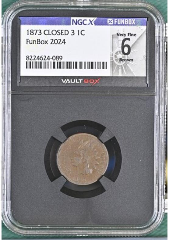 1873 CLOSED 3 1C NGCX VERY FINE 6 BROWN Front