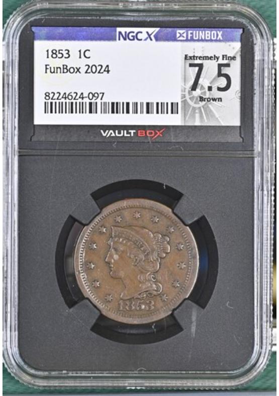 1853 1C NGCX EXTREMELY FINE 7.5 BROWN Front