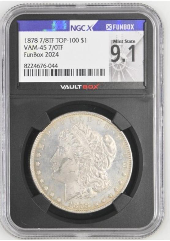 1878 7/8TF TOP-100 $1 VAM-45 7/0TF NGCX MINT STATE 9.1 Front