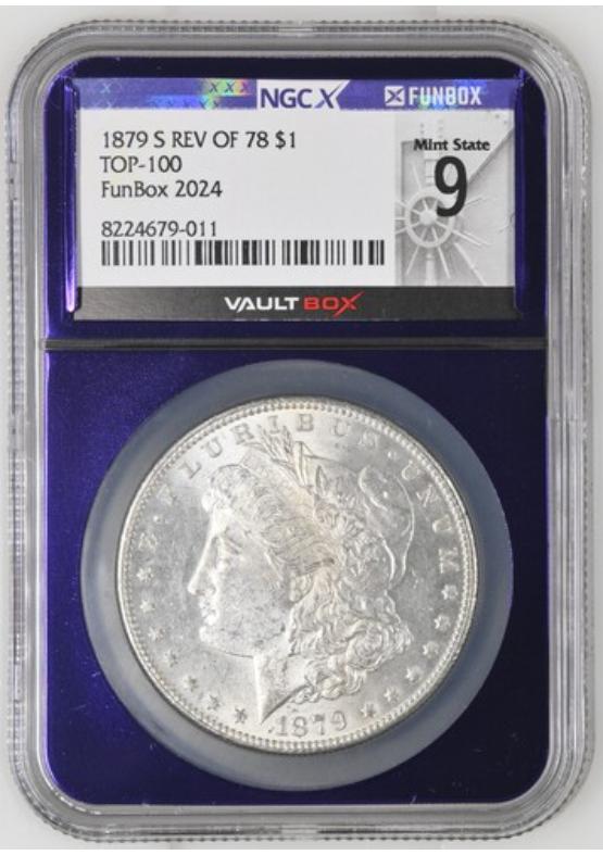 1879-S REV OF 78 $1 TOP-100 NGCX MINT STATE 9 Front