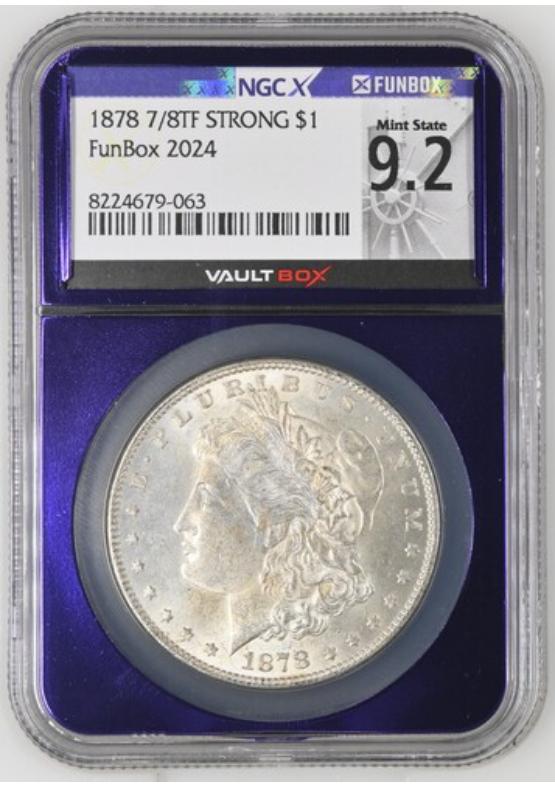 1878 7/8TF STRONG $1 NGCX MINT STATE 9.2 Front
