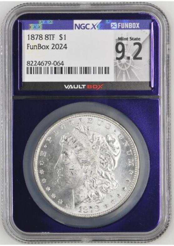 1878 8TF $1 NGCX MINT STATE 9.2 Front