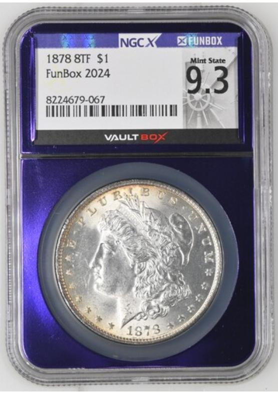 1878 8TF $1 NGCX MINT STATE 9.3 Front