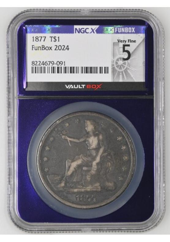 1877 T$1 NGCX VERY FINE 5 Front