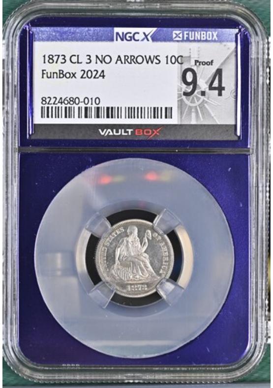 1873 CL 3 NO ARROWS 10C NGCX PROOF 9.4 Front