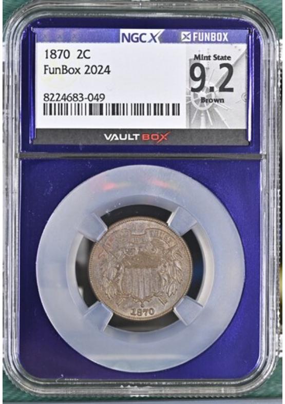 1870 2C NGCX MINT STATE 9.2 BROWN Front