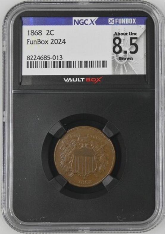 1868 2C NGCX ABOUT UNCIRCULATED 8.5 BROWN Front