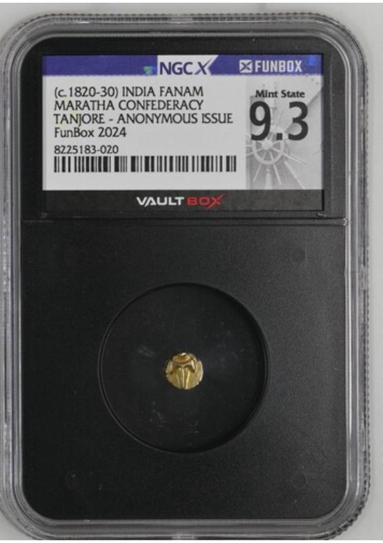 (C.1820-30) INDIA FANAM MARATHA CONFEDERACY TANJORE - ANONYMOUS ISSUE NGCX MINT STATE 9.3 Front