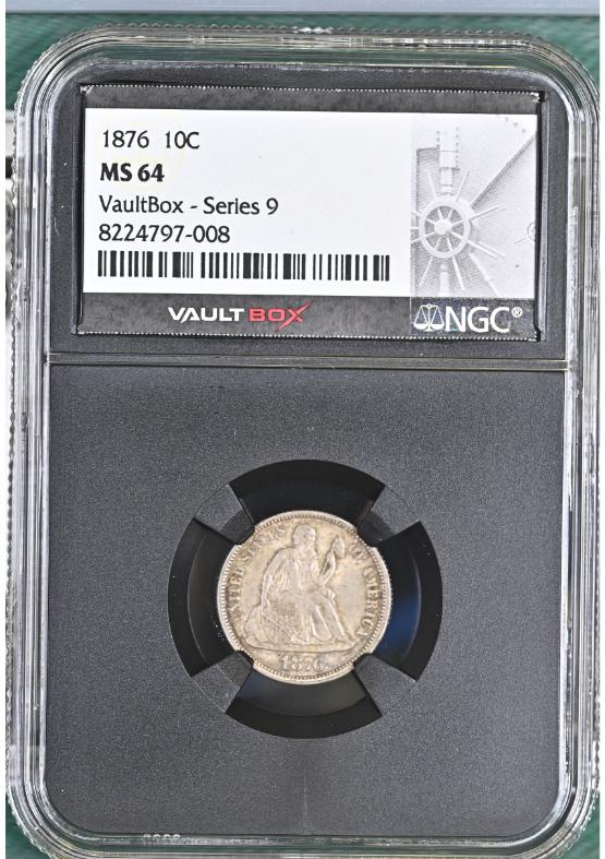 1876 10C NGC MS64 FRONT