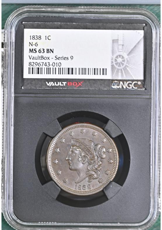 1838 N-6 1C NGC MS63BN FRONT