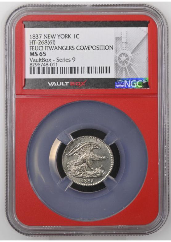 1837 NEW YORK HT-268(6I) FEUCHTWANGERS COMPOSITION 1C NGC MS65 FRONT
