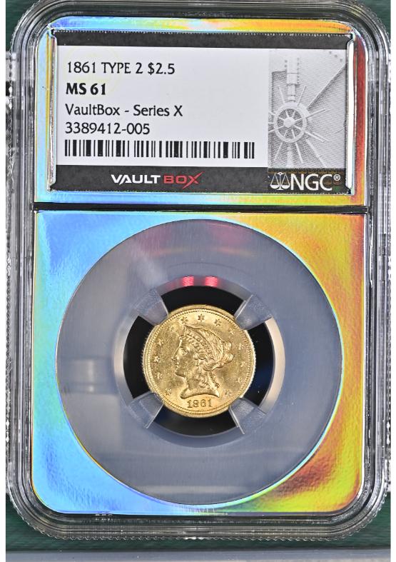 1861 TYPE 2 G$2.5 NGC MS61 FRONT