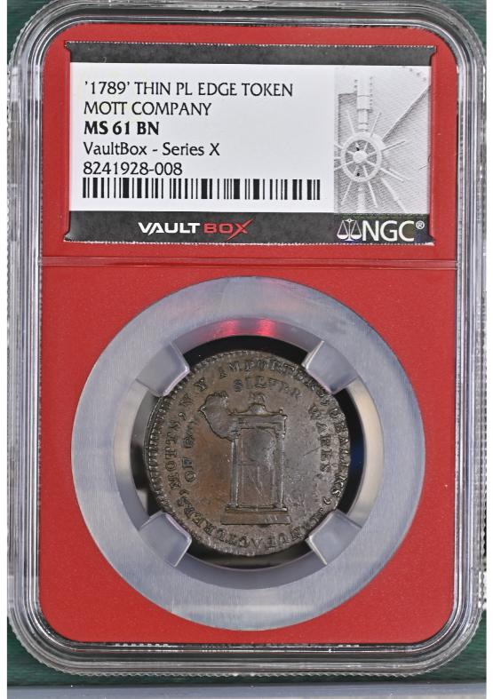 '1789' THIN PL EDGE TOKEN MOTT COMPANY NGC MS61BN FRONT