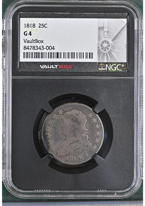 1818 25C NGC G4 FRONT