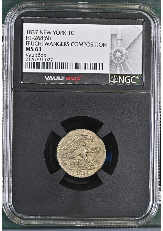 1837 NEW YORK 1C HT-268(6I) FEUCHTWANGERS COMPOSITION NGC MS63 FRONT