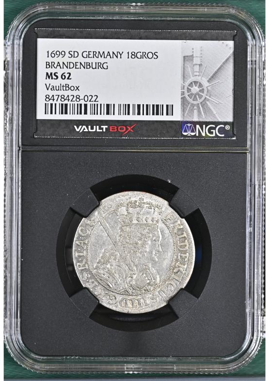 1699 SD GERMANY 18GROS BRANDENBURG NGC MS62 FRONT