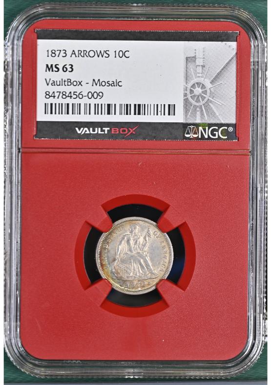 1873 ARROWS 10C NGC MS63 FRONT