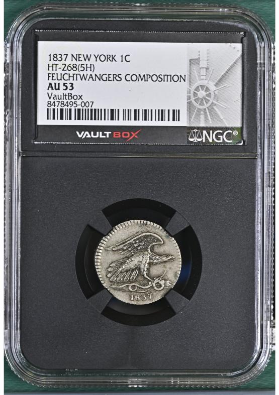 1837 NEW YORK 1C HT-268(5H) FEUCHTWANGERS COMPOSITION NGC AU53 FRONT